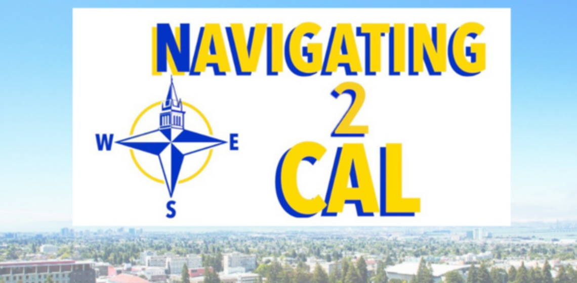 Navigating 2 Cal - Mentor/Femtor Internship